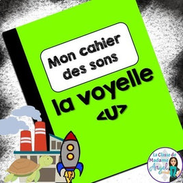 French Phonics Activities: Mon cahier des sons {le son u}