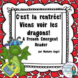 Rentrée Scolaire:  Back to School Themed Emergent Reader in French