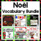 Noël: French Christmas Themed Vocabulary BUNDLE