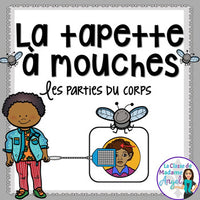 Parties du corps:  Parts of the Body Game in French - La tapette à mouches