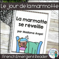 Le jour de la marmotte | French Groundhog Day Emergent Reader and Story Retell