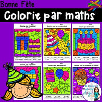 Bonne fête:  Birthday Themed Color by Code Math Activities in French