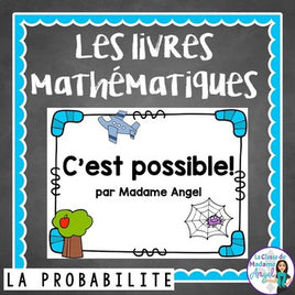 Probabilité:  Probability Themed Emergent Reader in French (C'est possible!)