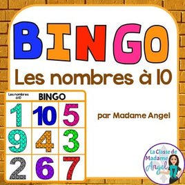 Les nombres à 10:  Numbers to 10 Bingo Game in French