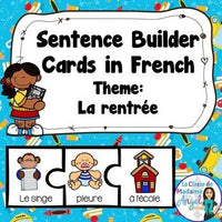 La rentrée:  School Themed Sentence Builder Cards in French