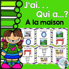 La maison: French House Vocabulary game in French - J'ai. . .Qui a. . .?