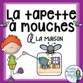 La maison:  French House Themed Game - La tapette à mouches