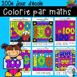 100e jour d'école: French 100th day of School Color by Code Math Activities