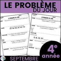 Le problème du jour pour 4e année:  French Math Problem of the Day (septembre)