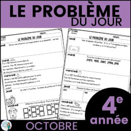 Le problème du jour pour 4e année:  French Math Problem of the Day (octobre)