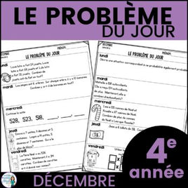 Le problème du jour:  French Grade 4 Math Problem of the Day (décembre)