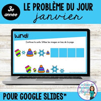 French Digital Math Problem of the Day for Google Classroom™ Grade 3 (January)