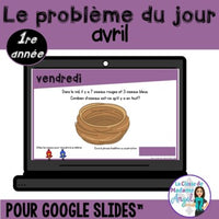 French Digital Math Problem of the Day for Google Classroom™ Grade 1 (April)