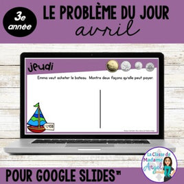 French Digital Math Problem of the Day for Google Classroom™ Grade 3 (April)