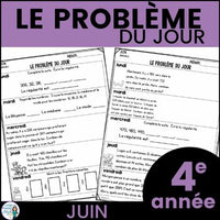 Le problème du jour pour 4e année:  French Math Problem of the Day (juin)