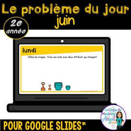 French Digital Math Problem of the Day for Google Classroom™ Grade 2 (June)