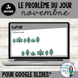 French Digital Math Problem of the Day for Google Classroom™ Grade 3 (November)