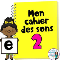 French Phonics Activities: Mon cahier des sons partie 2 {la voyelle e}