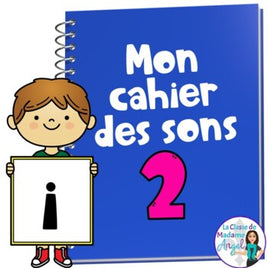 French Phonics Activities: Mon cahier des sons partie 2 {la voyelle i}