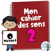 French Phonics Activities: Mon cahier des sons partie 2 {la voyelle o ouvert}