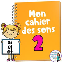 French Phonics Activities: Mon cahier des sons partie 2 {sons composés ai/ei/et}