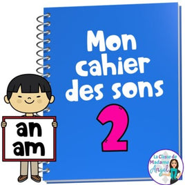 French Phonics Activities: Mon cahier des sons partie 2 {sons composés an/am}