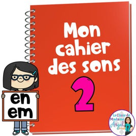 French Phonics Activities: Mon cahier des sons partie 2 {sons composés en/em}