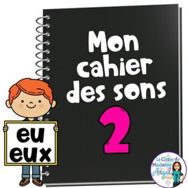 French Phonics Activities: Mon cahier des sons partie 2 {sons composés eu/eux}