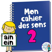 French Phonics Activities: Mon cahier des sons partie 2 {sons composés ain/ein}