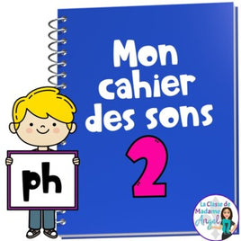 French Phonics Activities: Mon cahier des sons partie 2 {son composé ph}