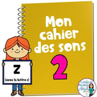 French Phonics Activities: Mon cahier des sons partie 2 {son z avec la lettre s}