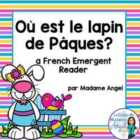 Pâques:  French Easter Emergent Reader with Prepositions