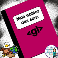 French Phonics Activities: Mon cahier des sons {le son GL}