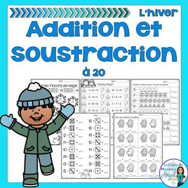 Addition et soustraction à 20: French Addition and Subtraction to 20 (l'hiver)